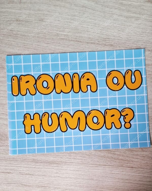 Ironia ou Humor?