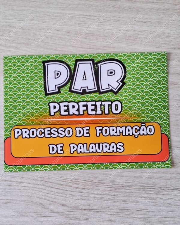 Par perfeito: Processo de formação de palavras