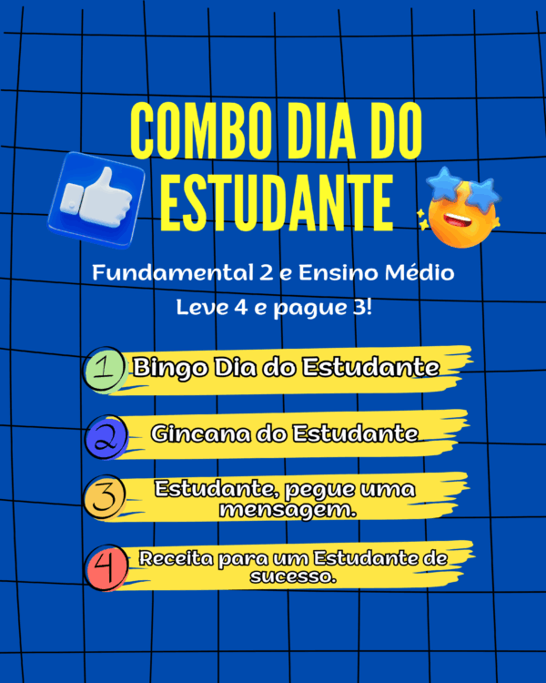 Combo Dia do Estudante - Fund. 2 e Ensino Médio