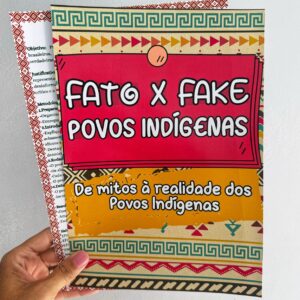 Fato x Fake - Povos Indígenas