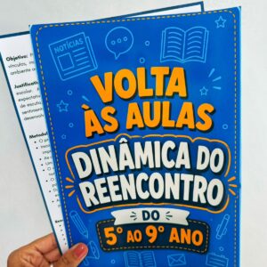 Dinâmica do Reencontro – Volta às Aulas