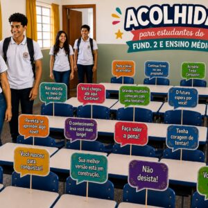 Placas de Acolhimento - Estudantes do Fund. 2 e Ensino Médio
