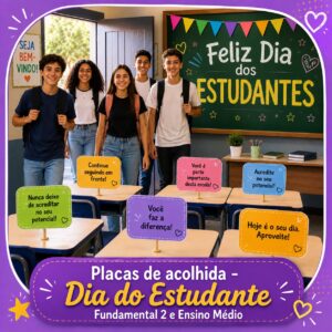 Placas “Mensagens que Inspiram” – Dia dos Estudantes