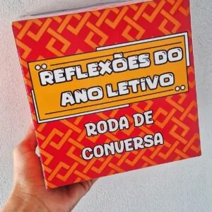 Reflexões do ano letivo - Roda de conversa